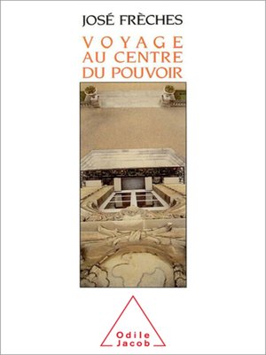 cover image of Voyage au centre du pouvoir